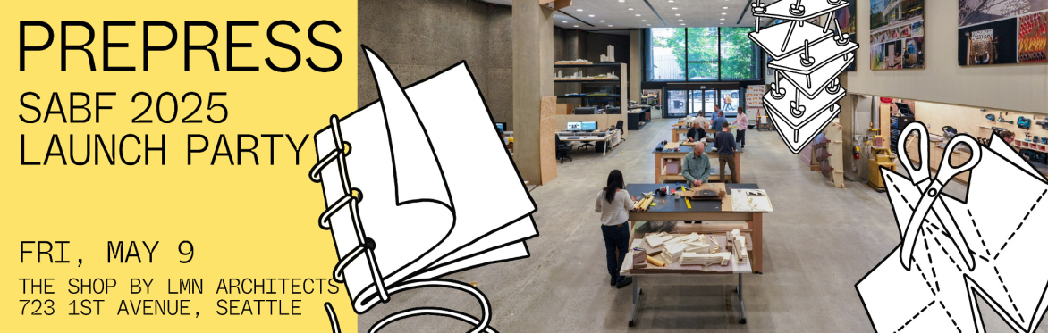 PREPRESS: 2025 Seattle Art Book Fair Launch Party