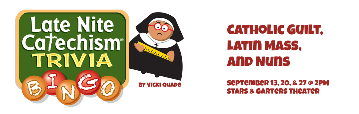 Late Nite Catechism: Trivia Bingo