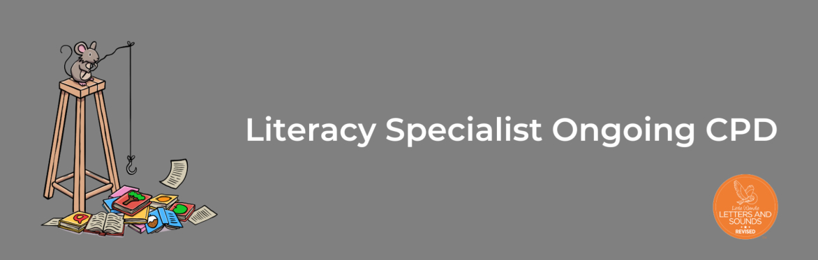 Literacy Specialist Ongoing CPD