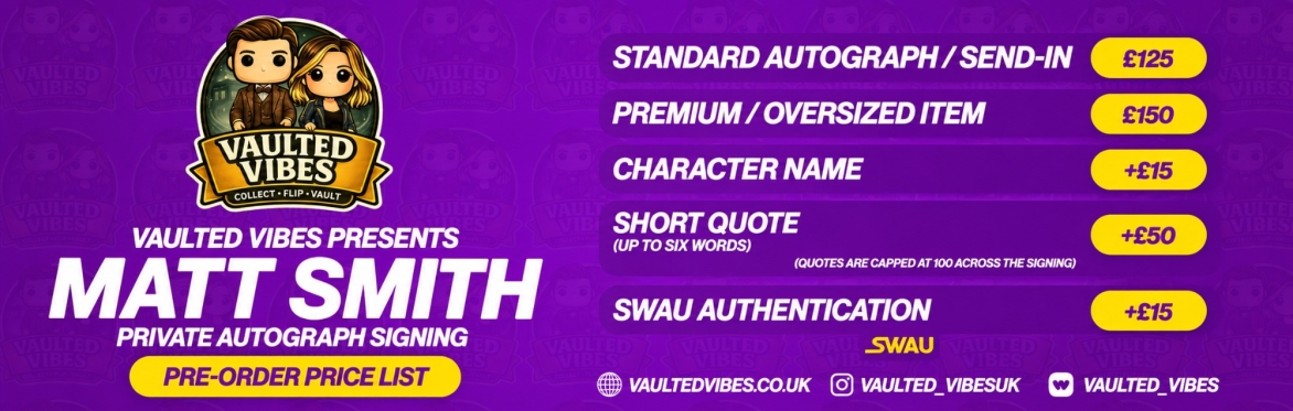 Matt Smith Private Signing X Vaulted Vibes