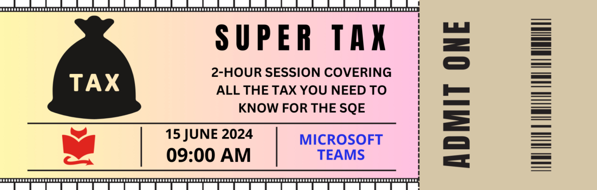 Super Tax Session