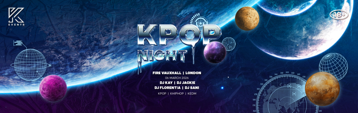 OfficialKEvents | LONDON: KPOP & KHIPHOP Night in March