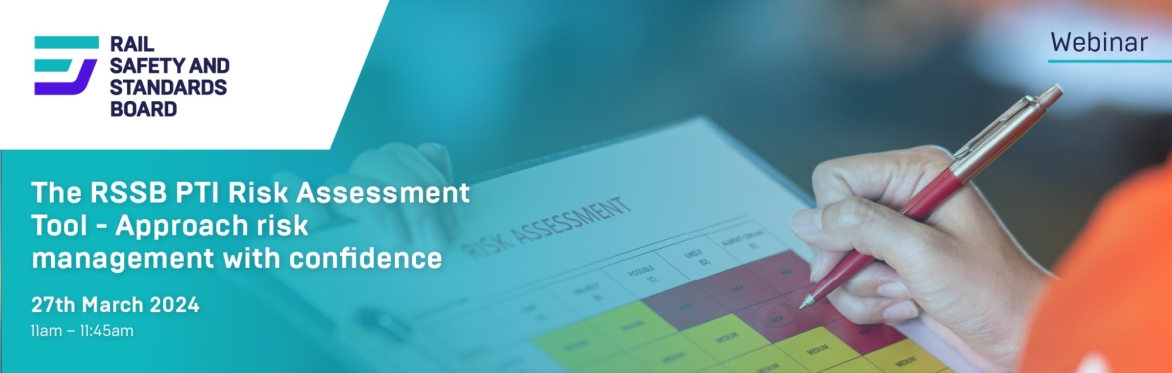 Select tickets – The RSSB PTI Risk Assessment Tool – Approach risk ...