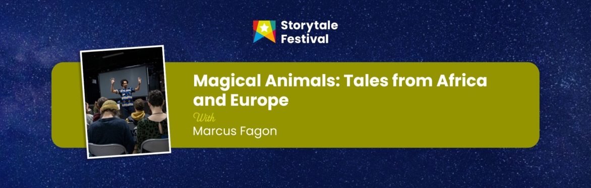 Magical Animals: Tales from Africa and Europe