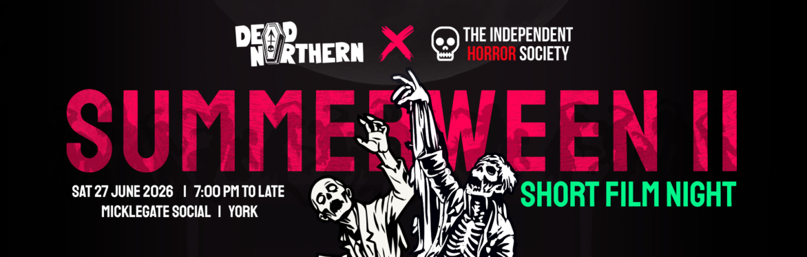 Dead Indie -  Summerween short film night