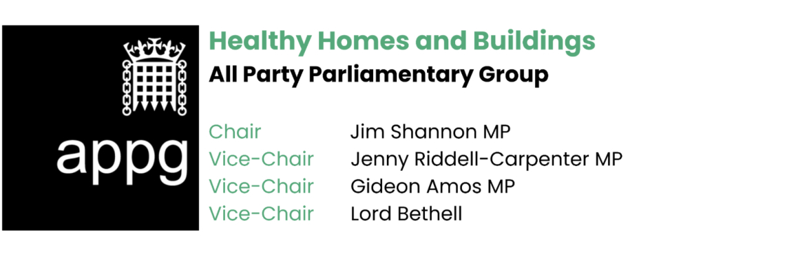 HHB APPG: Making UK Homes and Buildings Healthy - What Are We Missing?