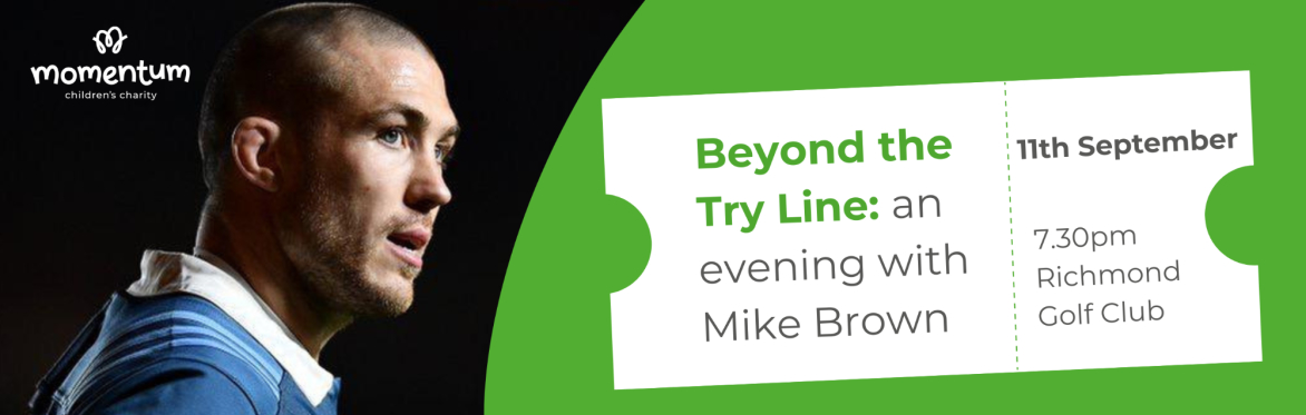Beyond the Try Line: An Evening with Mike Brown