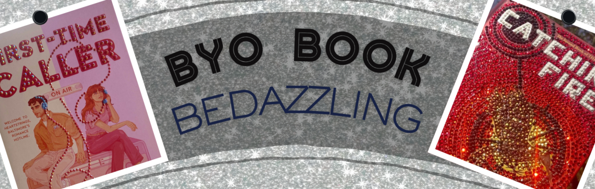 Book Bedazzling (Bring Your Own Book)