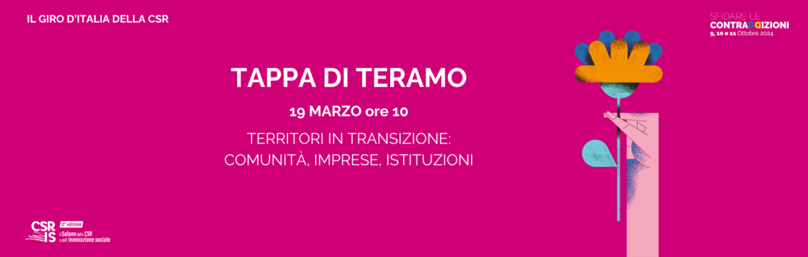 Territori in transizione: comunità, imprese, istituzioni - Tappa di Teramo