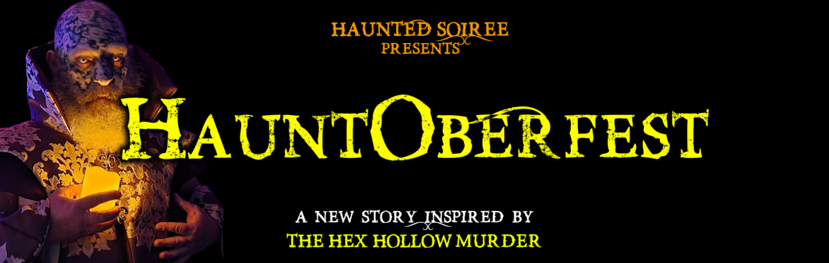 Haunted Soiree Presents: HauntOberfest