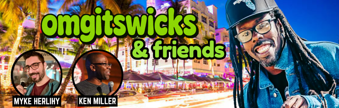 OMGITSWICKS & FRIENDS Saturday, November 21, 2026 5:00 PM Show by PREPAC at the Wauchula Historic City Hall & Auditorium
