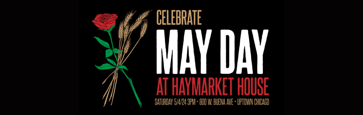 Celebrate May Day at Haymarket House