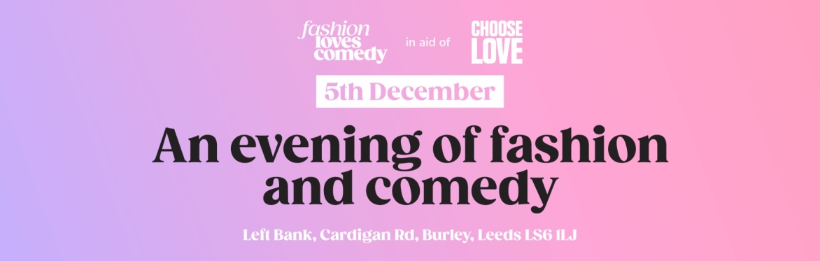 Fashion Loves Comedy presents STITCHES