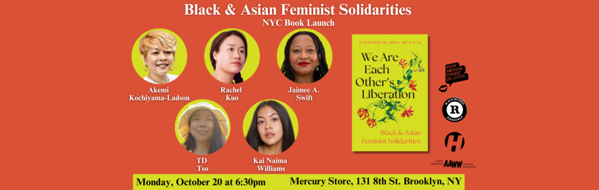 Black & Asian Feminist Solidarities NYC Book Launch
