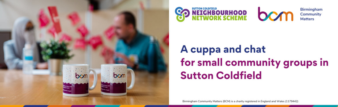 a cuppa and chat for small community groups in sutton coldfield