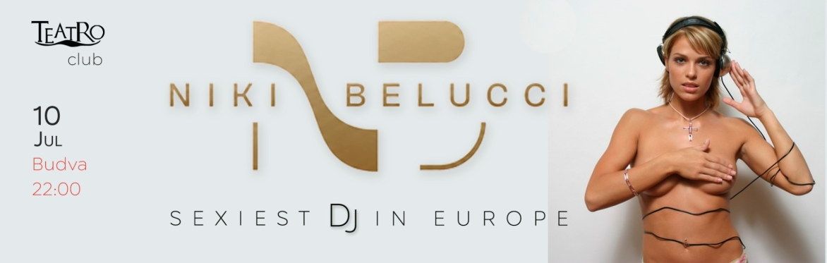 DJ Niki Belucci - sexy party!