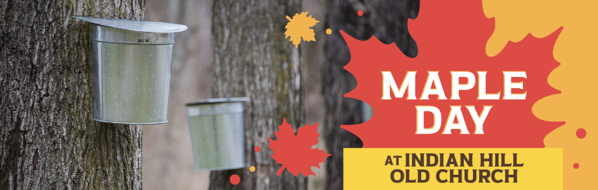 Community Maple Day: Old Church