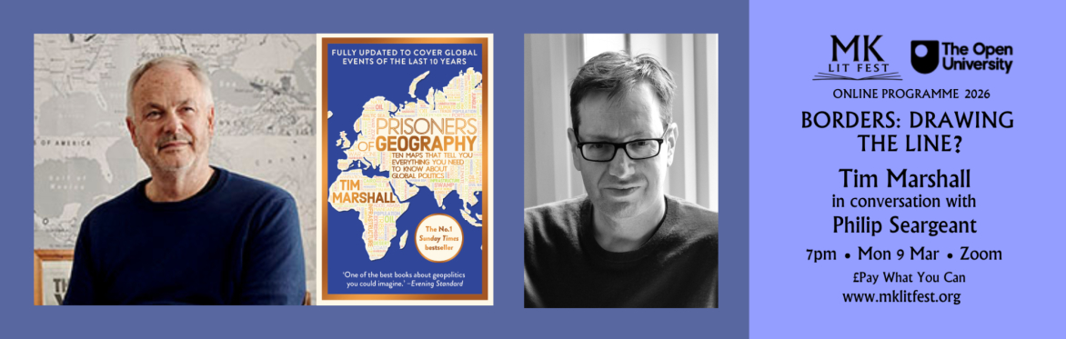 Borders: Drawing the Line? Tim Marshall in conversation with Philip Seargeant