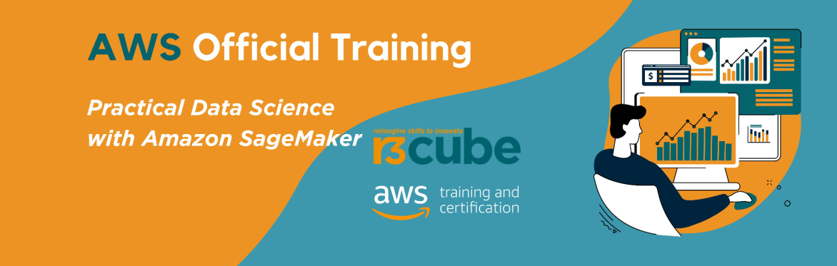 AWS Official Training - Practical Data Science with Amazon SageMaker 17/07/2026