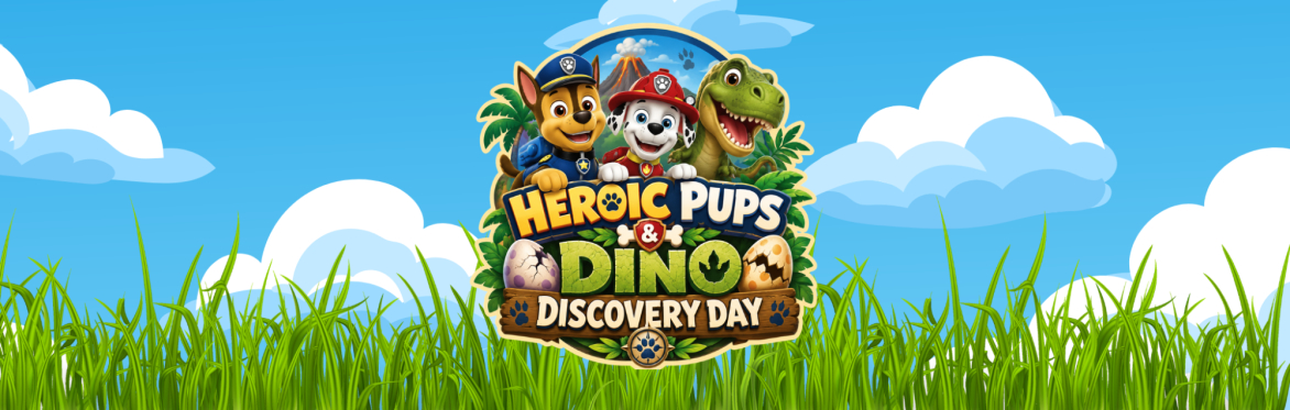 🐾 Heroic Pups & Dino Discovery Day 🦖🥚