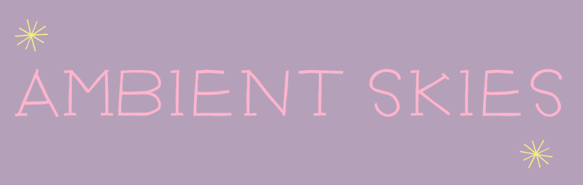 Ambient Skies with Rumen