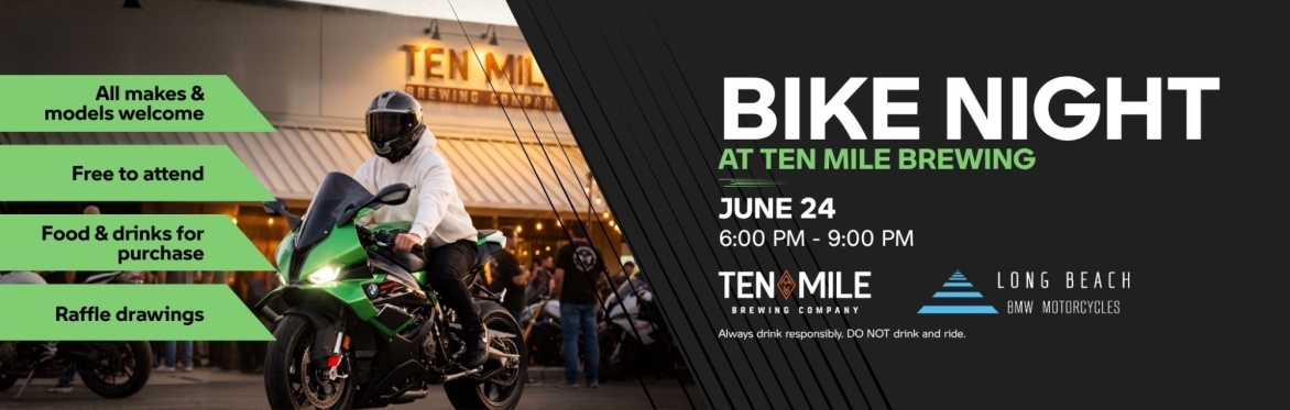 Bike Night  Presented by Long Beach BMW Motorcycles