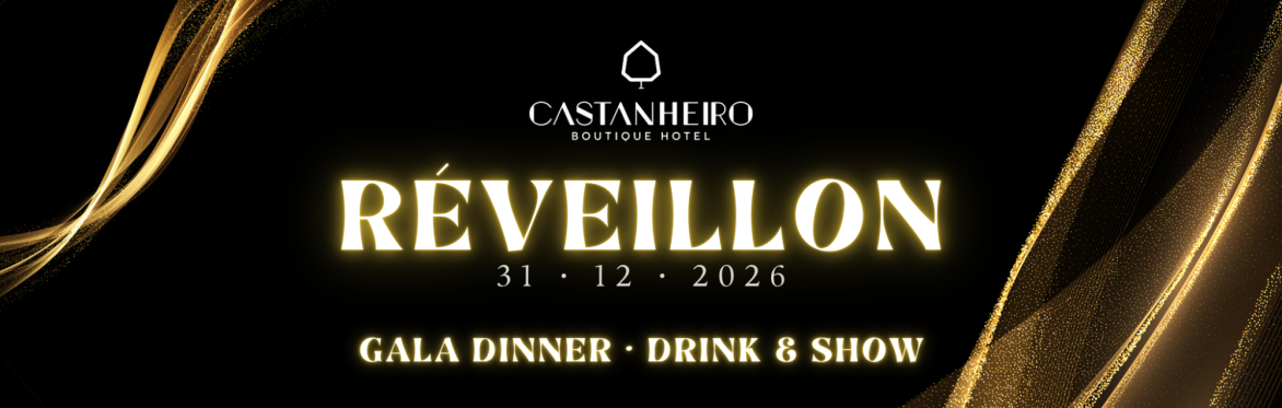 Reveillon 2026 Castanheiro