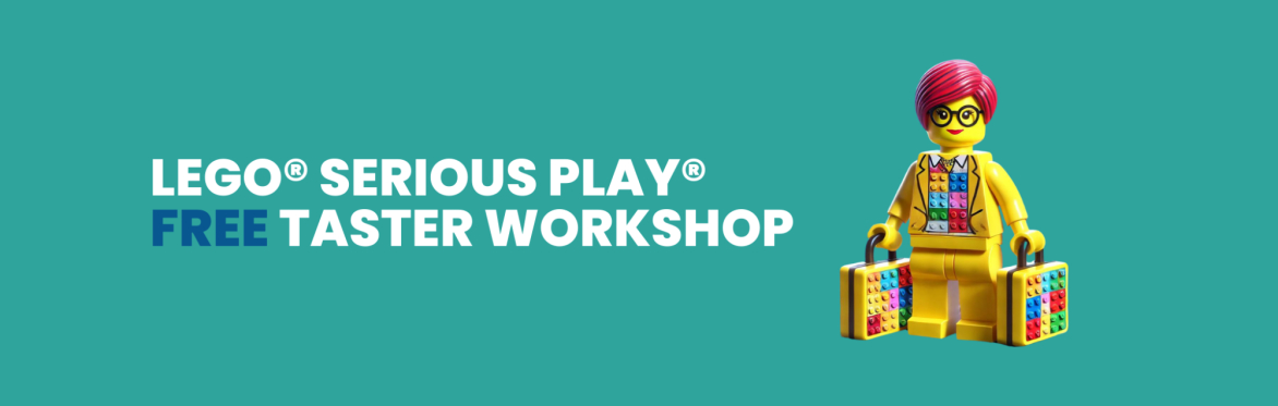 LEGO® SERIOUS PLAY® Free Taster Workshop