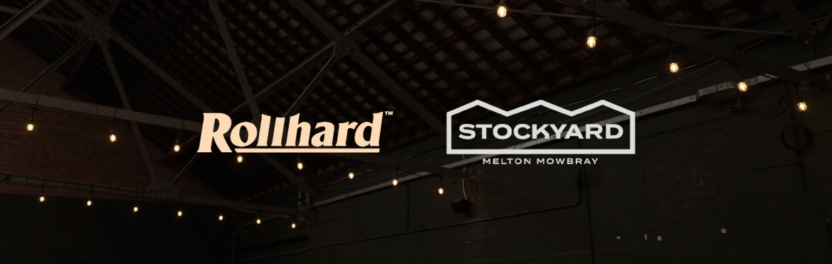 Rollhard x The Stockyard