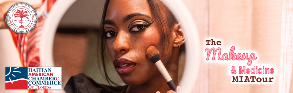 Promotional banner for "The Makeup & Medicine Miami Tour" featuring a Black woman looking in a vanity mirror with stylized pink and white typography.