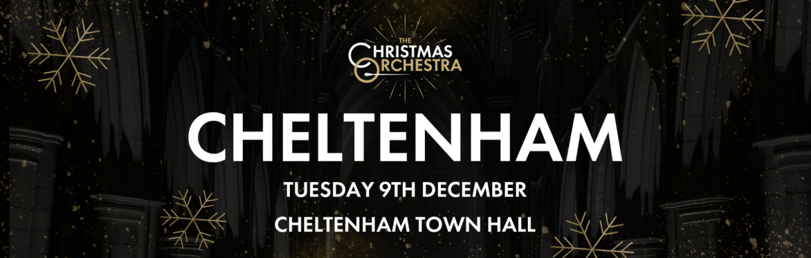 The Christmas Orchestra - Cheltenham
