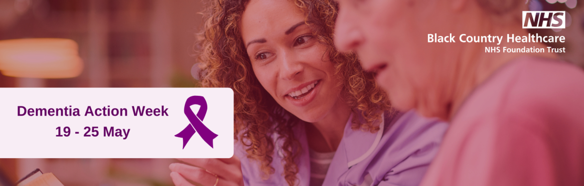 Black Country Healthcare - Dementia Action Week Webinars