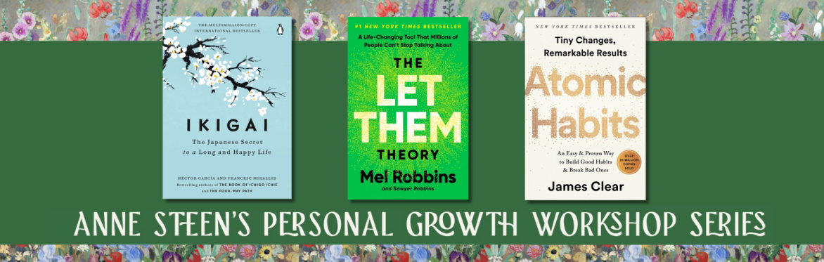 Anne Steen- Personal Growth Workshop Series