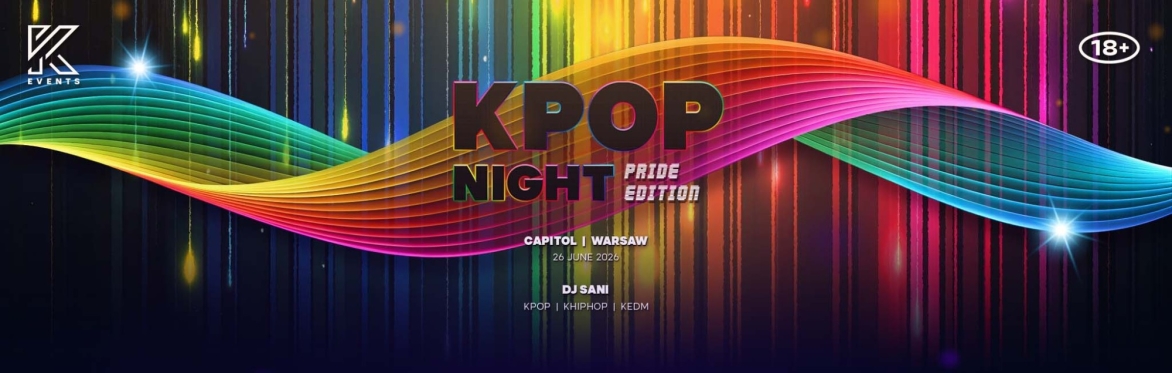 OfficialKEvents | WARSAW: KPOP & KHIPHOP Night in June 🌈 PRIDE EDITION 🌈