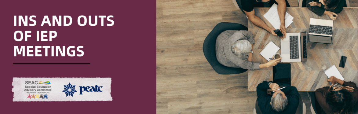 Ins and Outs of IEP Meetings (WAYNESBORO)