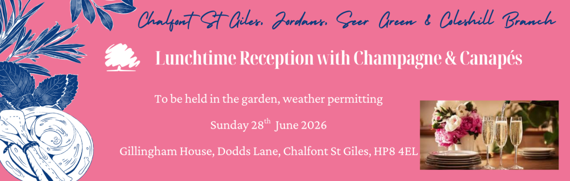 Chalfont St Giles, Jordans, Seer Green & Coleshill Branch's Lunchtime Reception with Champagne and Canapés