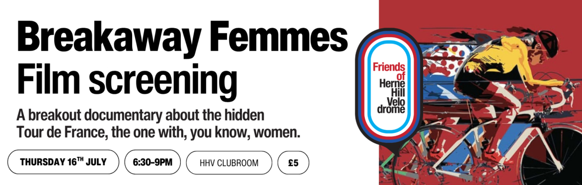 FHHV Presents: Breakaway Femmes, the documentary
