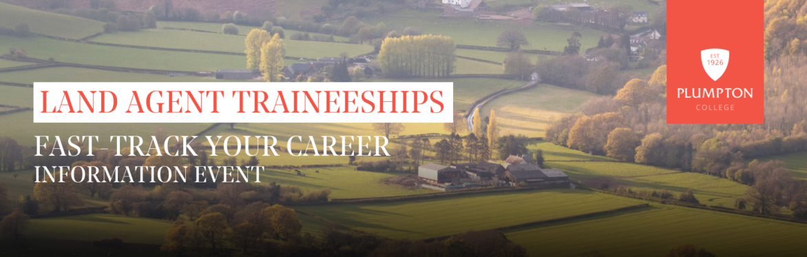 Land Agent Traineeships | Information Event
