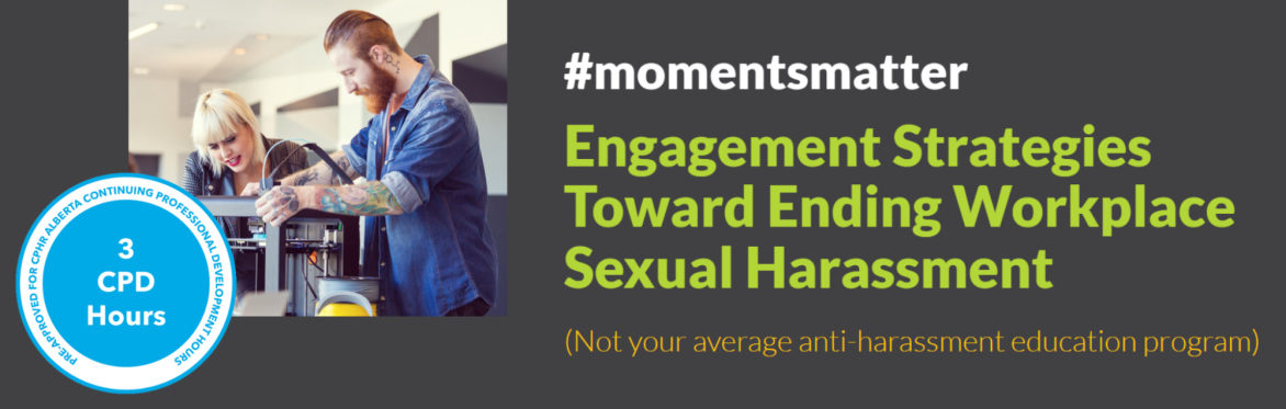 Engagement Strategies Toward Ending Workplace Sexual Harassment