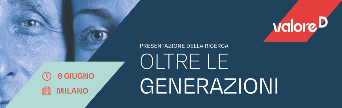 Oltre le Generazioni - ESPERIENZE, RELAZIONI, LAVORO