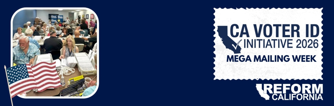 Voter ID Initiative MEGA Mailing Week in Laguna Niguel