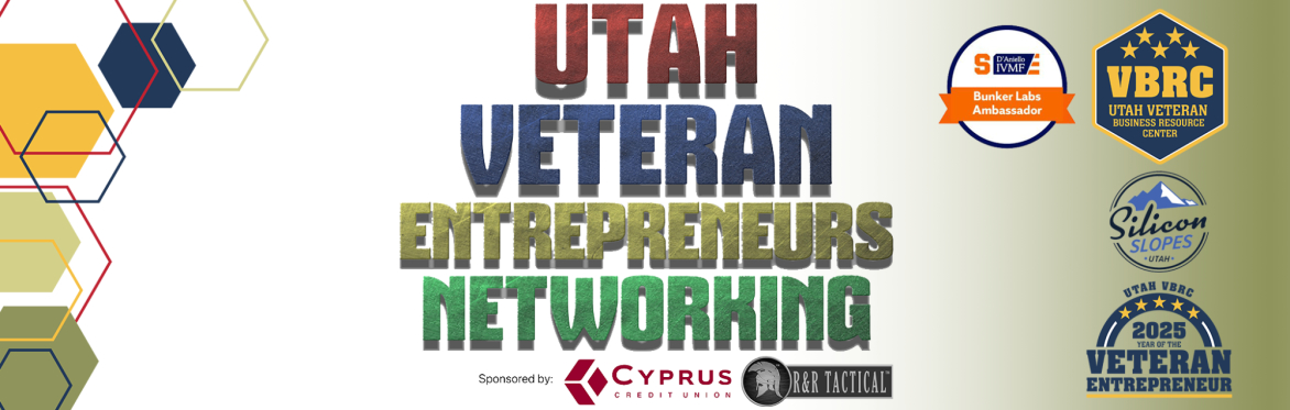 UTAH COUNTY Utah Veteran Entrepreneurs Networking Event