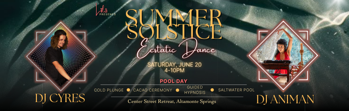 Summer Solstice Ecstatic Dance