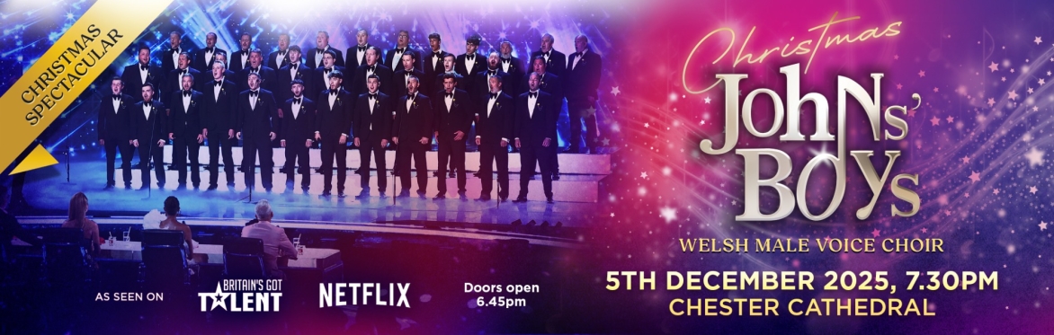 Johns' Boys Welsh Male Choir ﻿Christmas Spectacular - Chester Cathedral