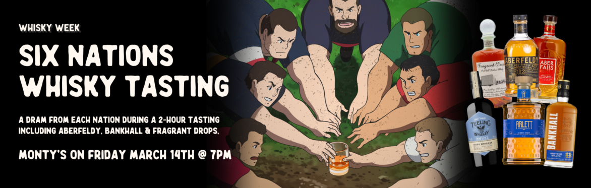 Six Nations Whisky Tasting