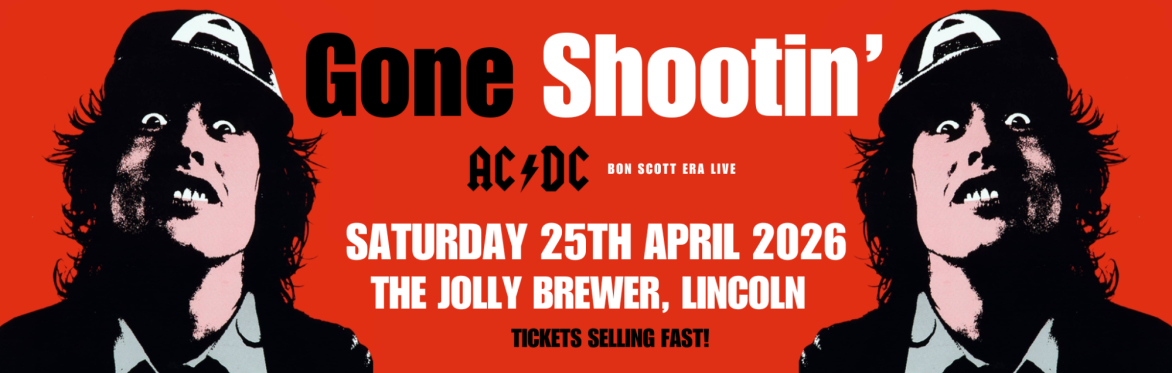 FINAL TICKETS – ALMOST GONE – ⚡GONE SHOOTIN’ LIVE BAND – AC/DC BON ...