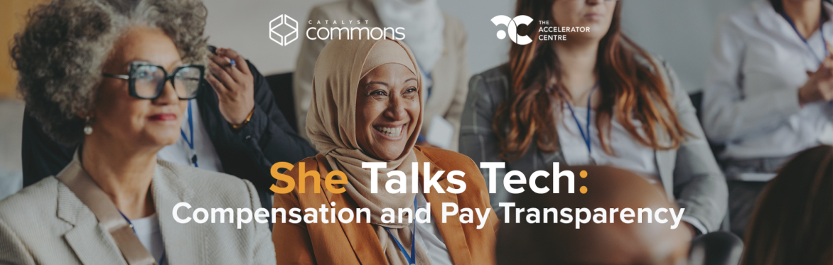 She Talks Tech - Compensation and Pay Transparency