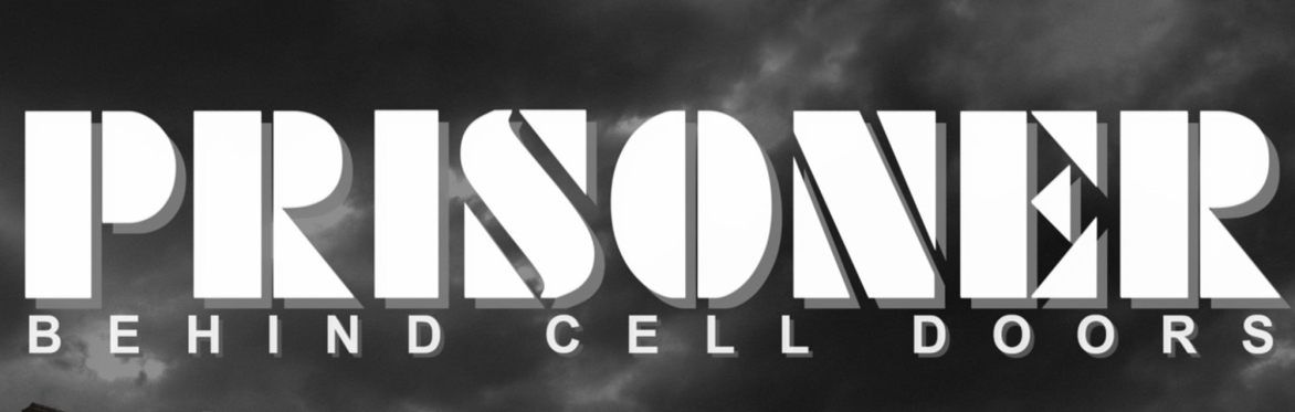 Prisoner: Behind Cell Doors