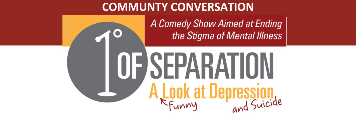 Community Conversation - 1 Degree Of Separation