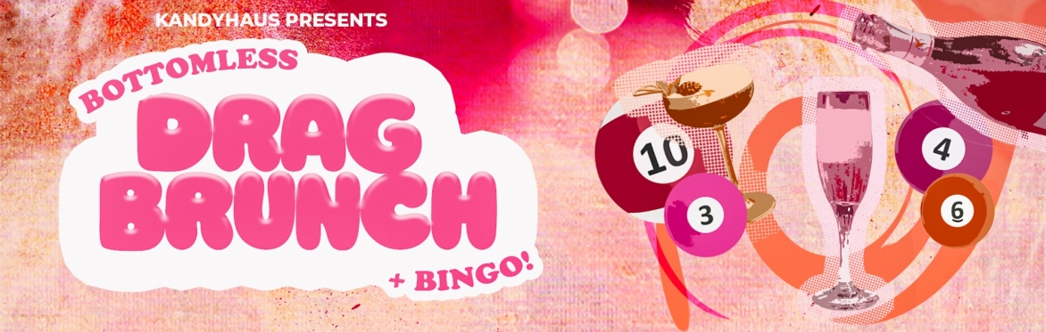 Bottomless Drag Brunch & Bingo!